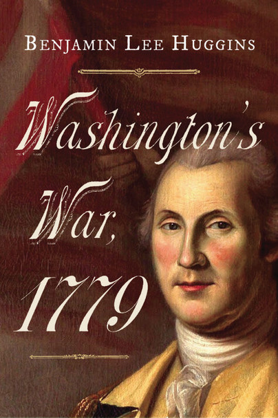 Washington’s War 1779