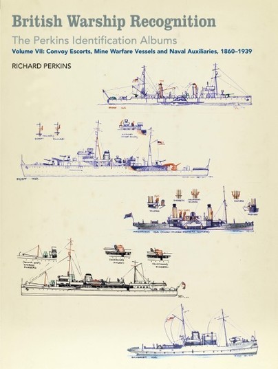 British Warship Recognition: The Perkins Identification Albums