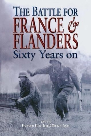 The Battle For France & Flanders