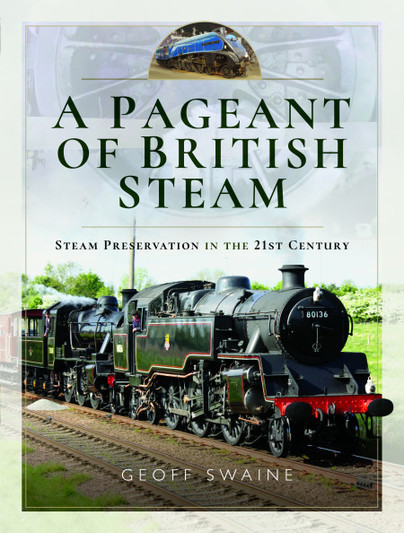 A Pageant of British Steam