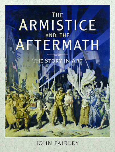 The Armistice and the Aftermath