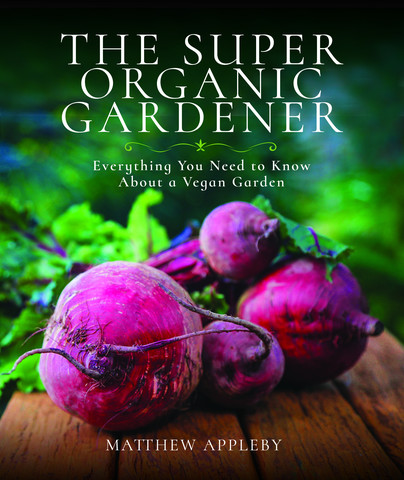 The Super Organic Gardener