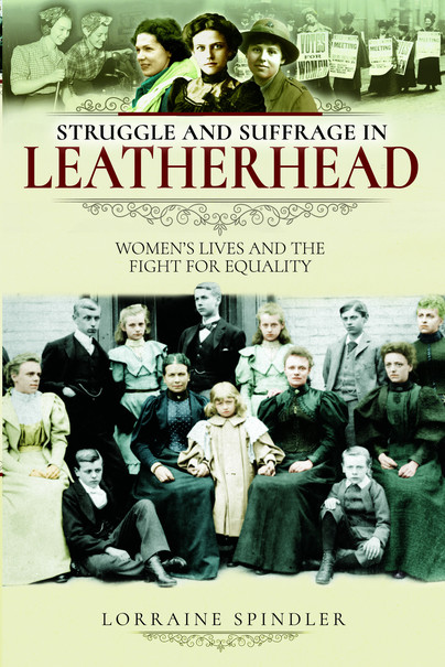 Struggle and Suffrage in Leatherhead