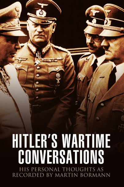 Hitler's Wartime Conversations