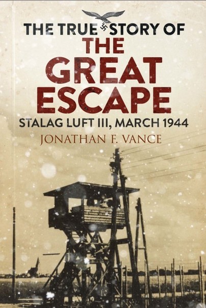 The True Story of the Great Escape