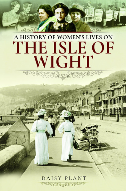A History of Women's Lives on the Isle of Wight