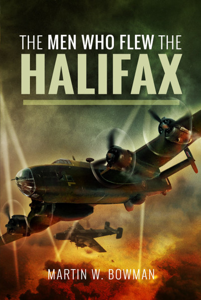 The Men Who Flew the Halifax