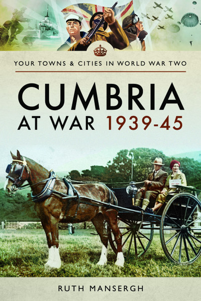 Cumbria at War 1939–45