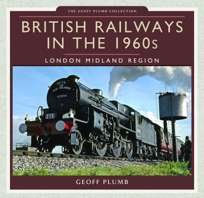 British Railways in the 1960s: London Midland Region