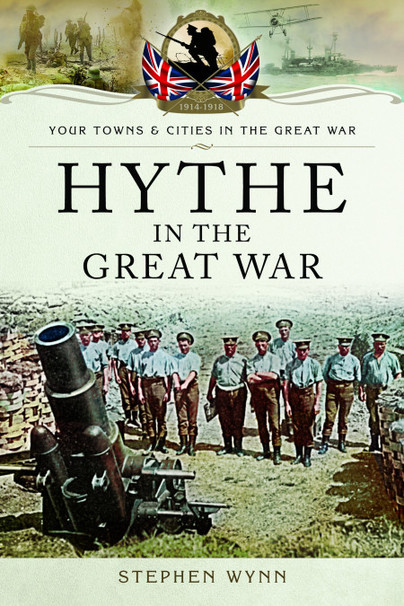 Hythe in the Great War