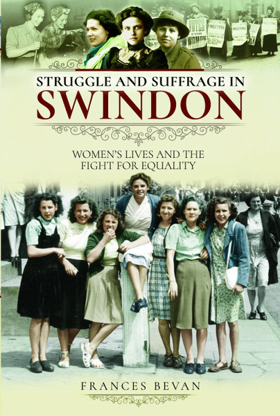 Struggle and Suffrage in Swindon