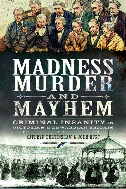 Madness, Murder and Mayhem