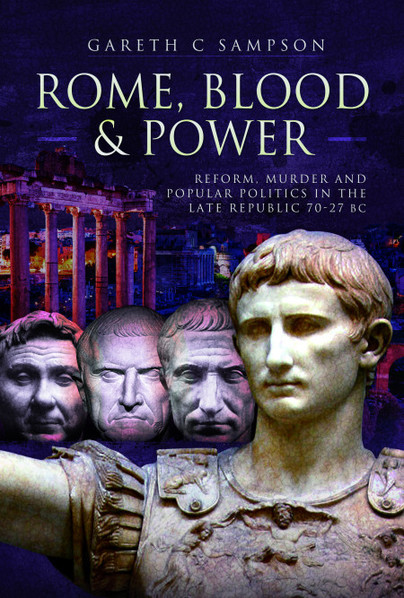 Rome, Blood and Power