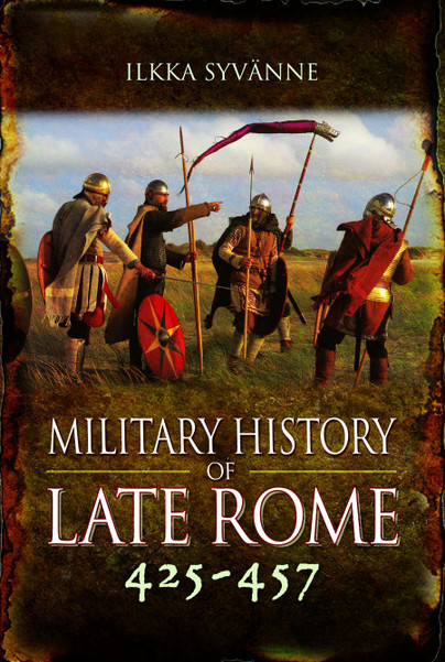 Military History of Late Rome 425–457