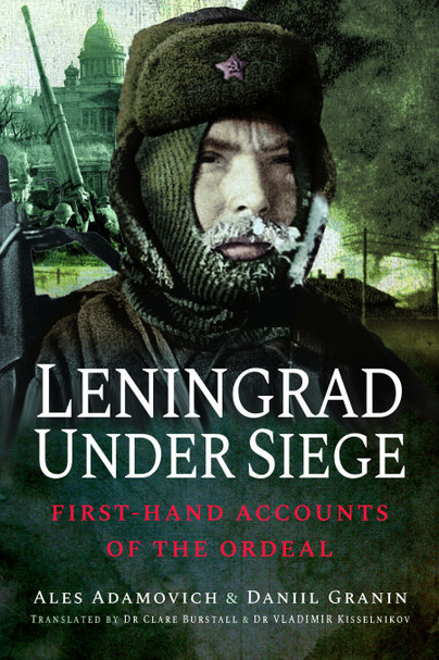 Leningrad Under Siege