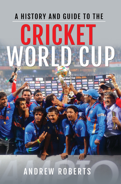 A History & Guide to the Cricket World Cup