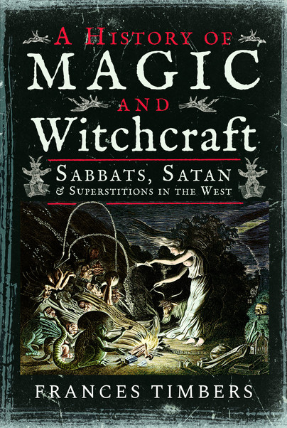 A History of Magic and Witchcraft