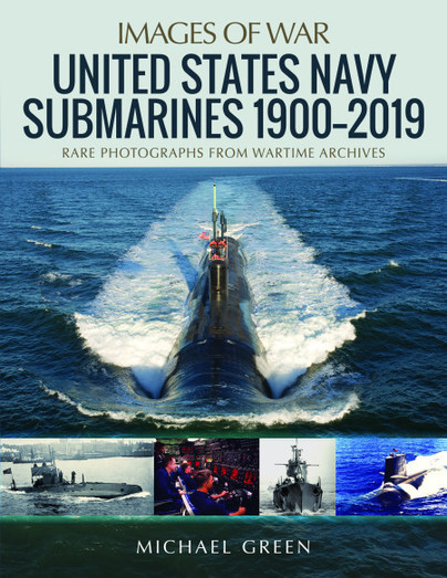 United States Navy Submarines 1900–2019