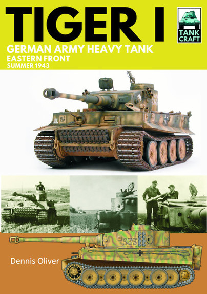 Tank Craft 20: Tiger I: German Army Heavy Tank