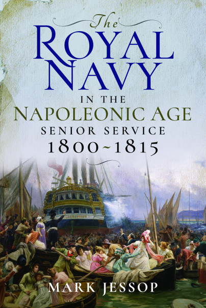 The Royal Navy in the Napoleonic Age