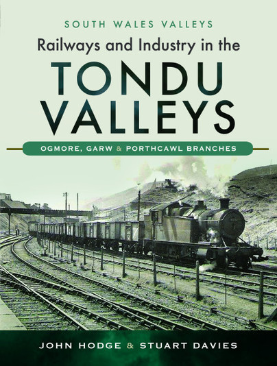 Railways and Industry in the Tondu Valleys