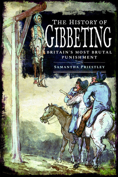 The History of Gibbeting
