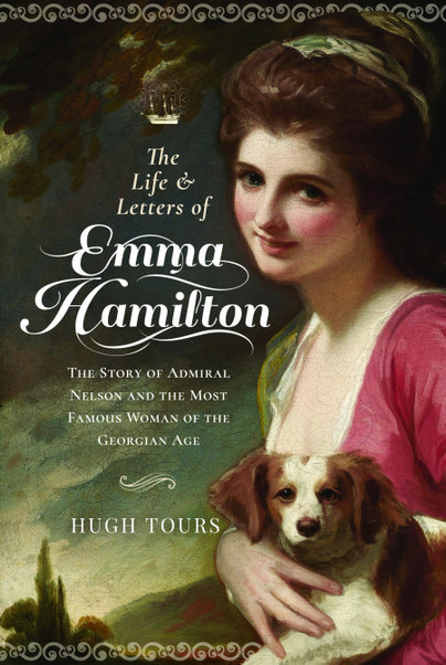 The Life and Letters of Emma Hamilton