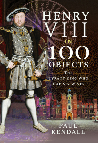 Henry VIII in 100 Objects