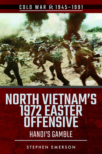 North Vietnam's 1972 Easter Offensive