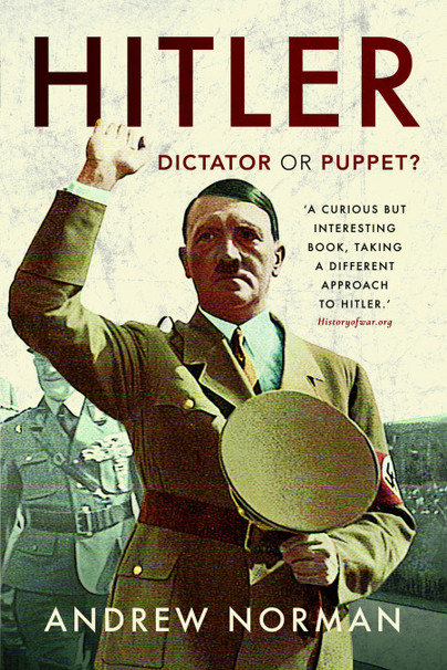 Hitler: Dictator or Puppet?