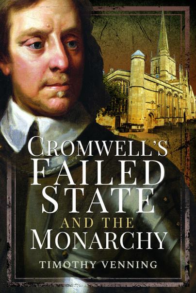 Cromwell's Failed State and the Monarchy