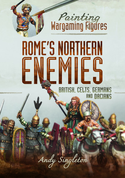 Painting Wargaming Figures – Rome's Northern Enemies