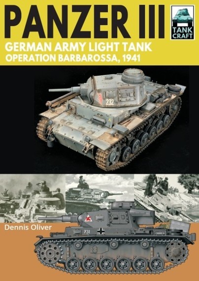 Tank Craft 27: Panzer III: German Army Light Tank