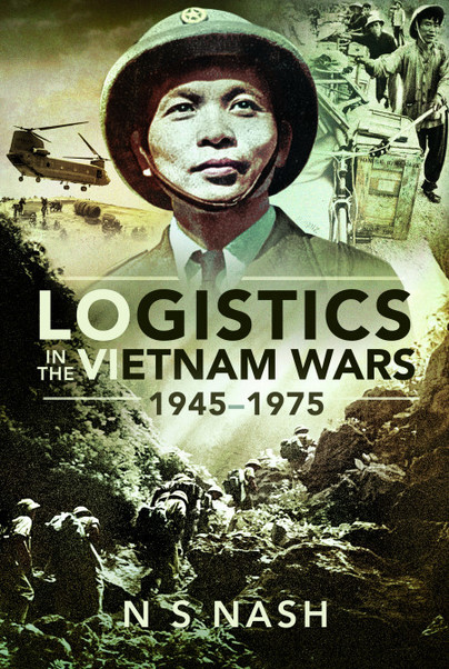 Logistics in the Vietnam Wars, 1945–1975