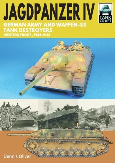 Tank Craft 26: Jagdpanzer IV: German Army and Waffen-SS Tank Destroyers