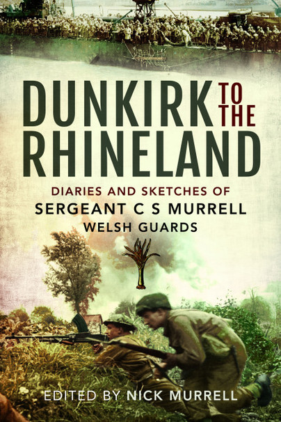 Dunkirk to the Rhineland