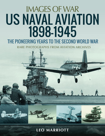 US Naval Aviation 1898–1945
