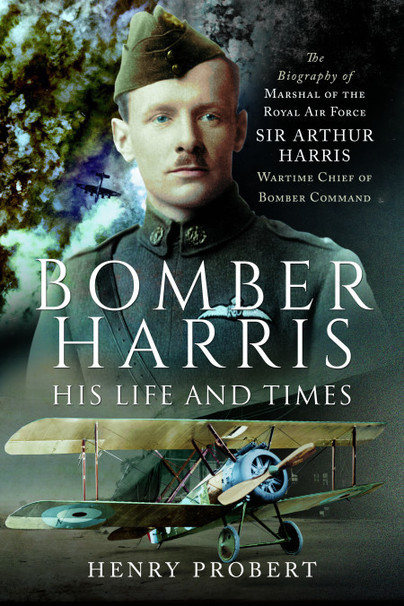 Bomber Harris: His Life and Times