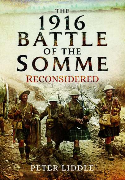 The 1916 Battle of the Somme Reconsidered