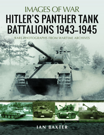 Hitler's Panther Tank Battalions, 1943–1945