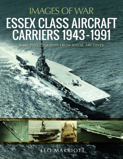 Essex Class Aircraft Carriers, 1943–1991