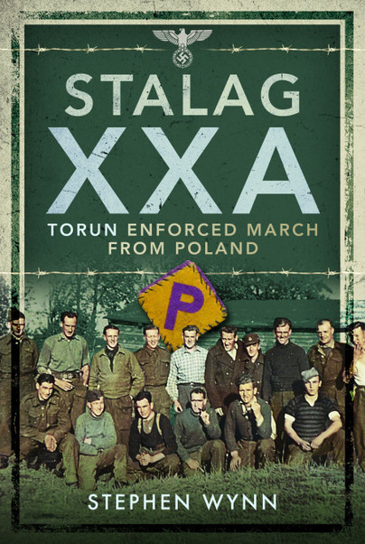 Stalag XXA and the Enforced March from Poland