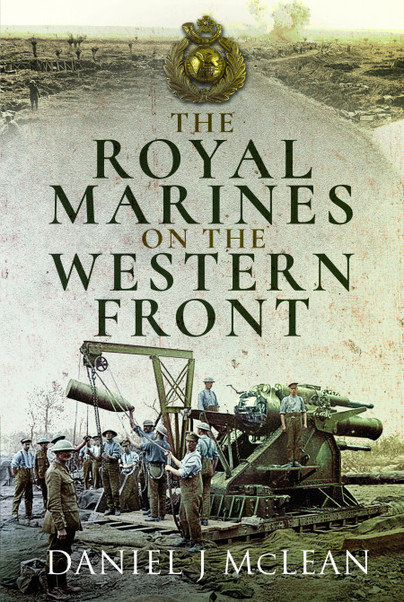 The Royal Marines on the Western Front