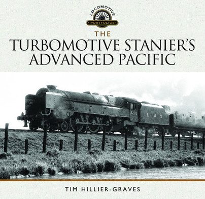 The Turbomotive: Stanier's Advanced Pacific