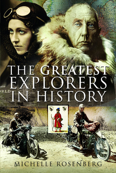 The Greatest Explorers in History