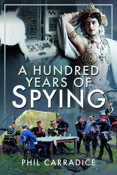 A Hundred Years of Spying