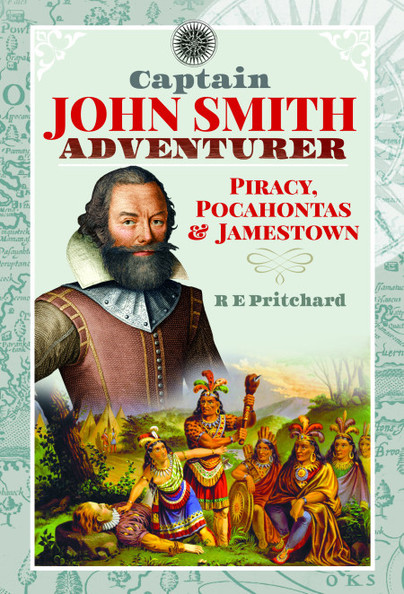 Captain John Smith, Adventurer
