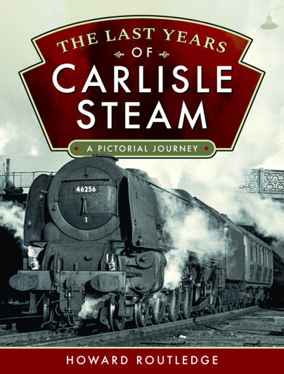 The Last Years of Carlisle Steam