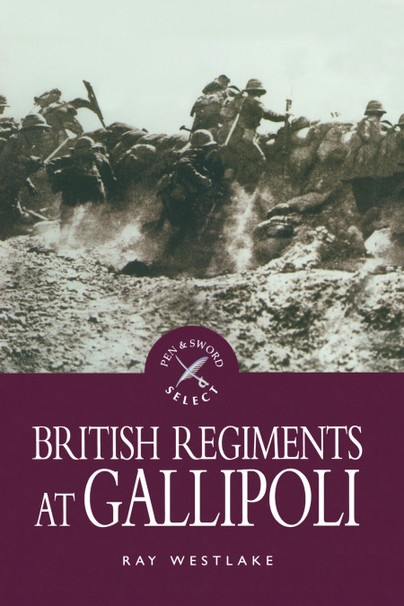 British Regiments at Gallipoli