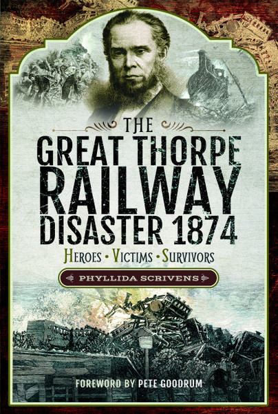 The Great Thorpe Railway Disaster 1874